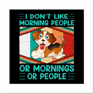 I don't like morning people or mornings or people (vol-11) Posters and Art